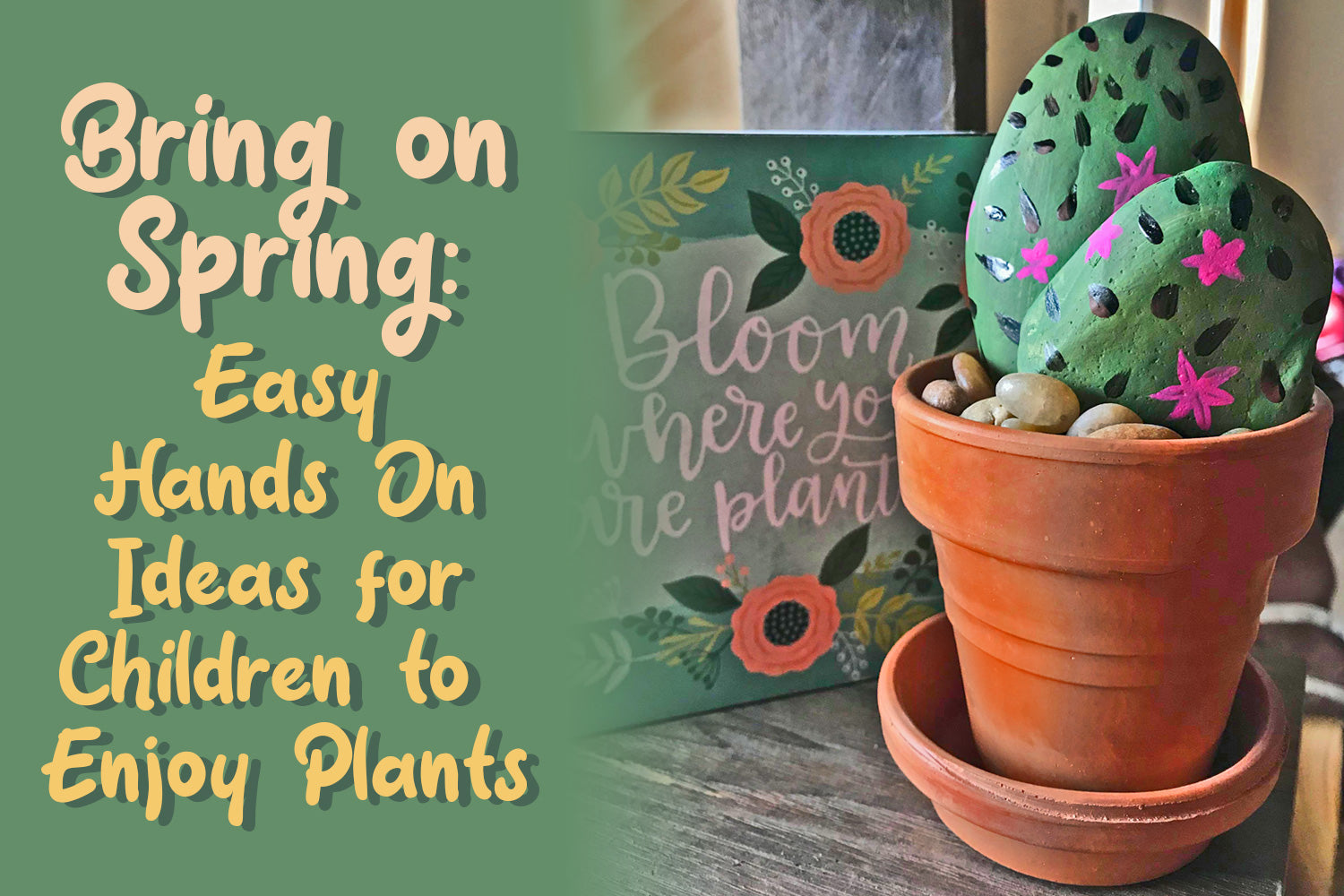 planting with children and rock painting ideas