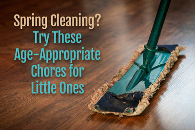Spring Cleaning?  Try These Age-Appropriate Chores for Little Ones