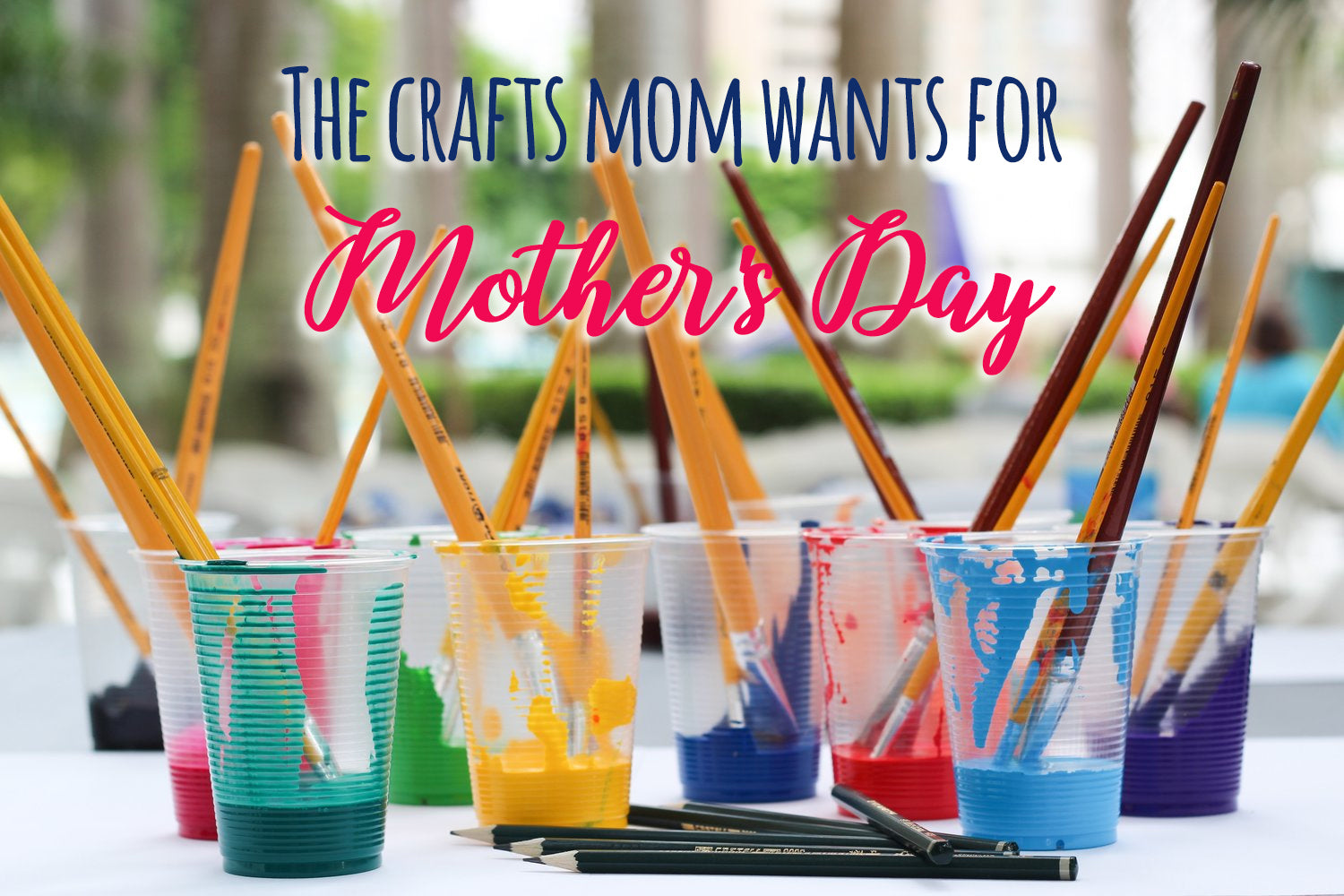 7 DIY Mother’s Day Crafts You’ll Love to Use Every Day