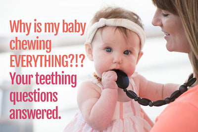  Why Is My Baby Chewing Everything?