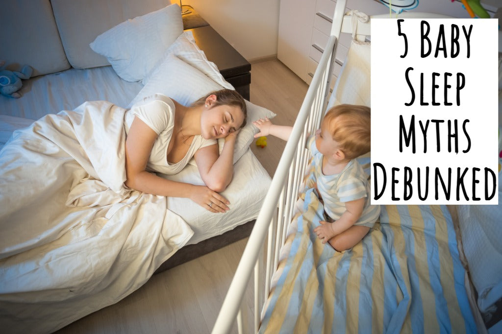 5 Baby Sleep Myths Debunked
