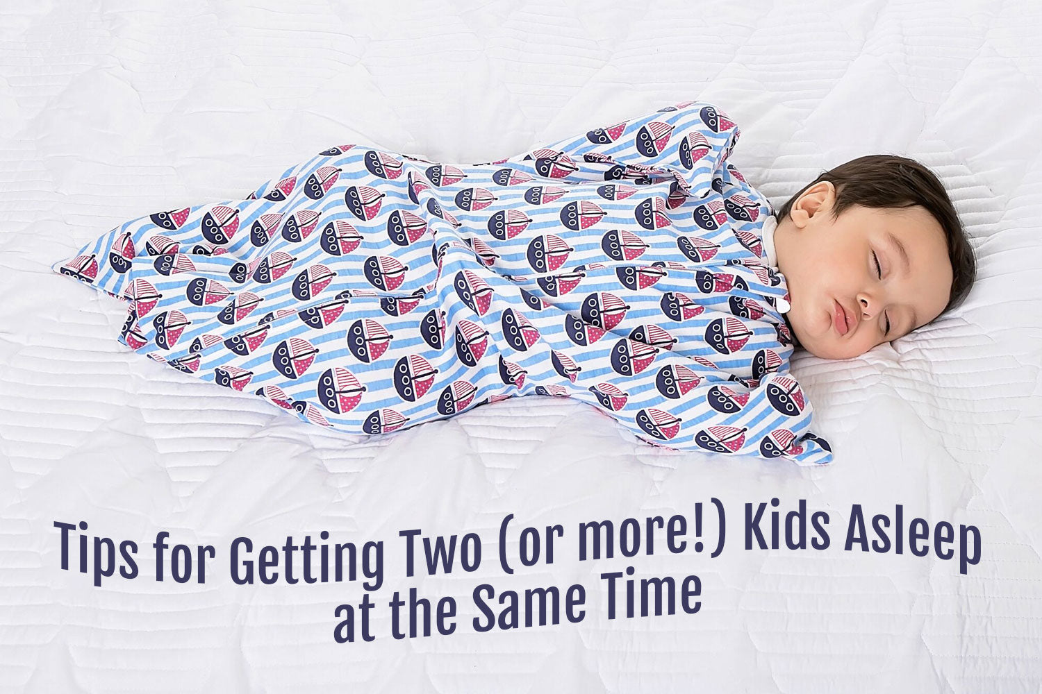 Getting two or more children to sleep at the same time