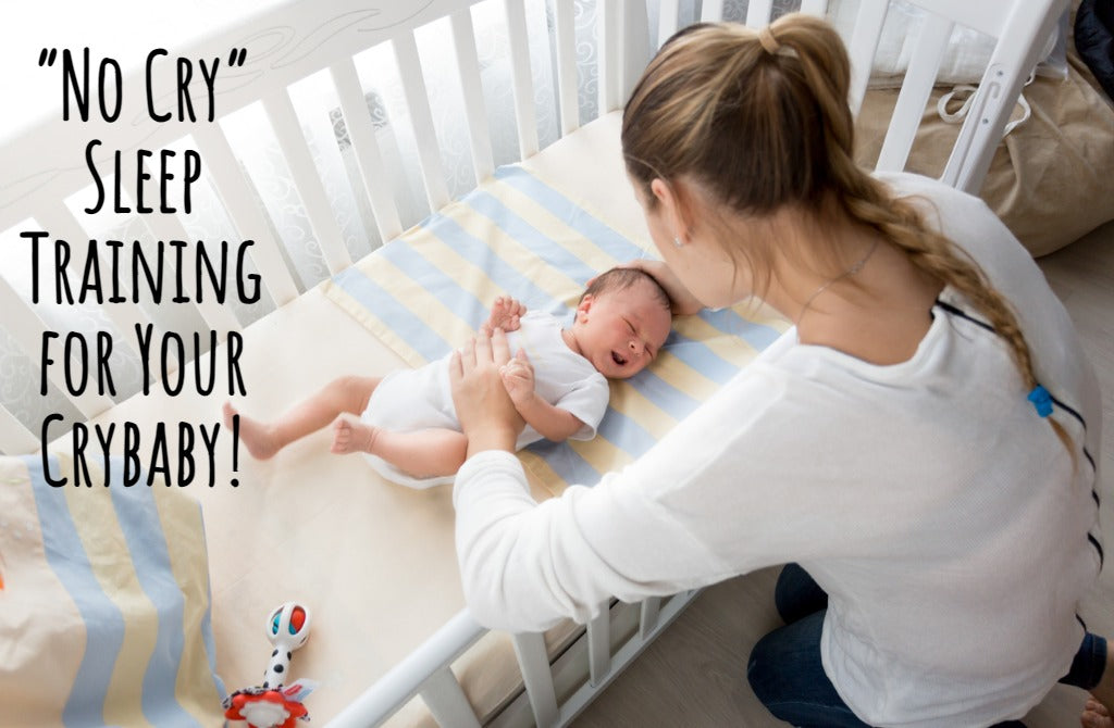 “No Cry” Sleep Training for Your Crybaby!