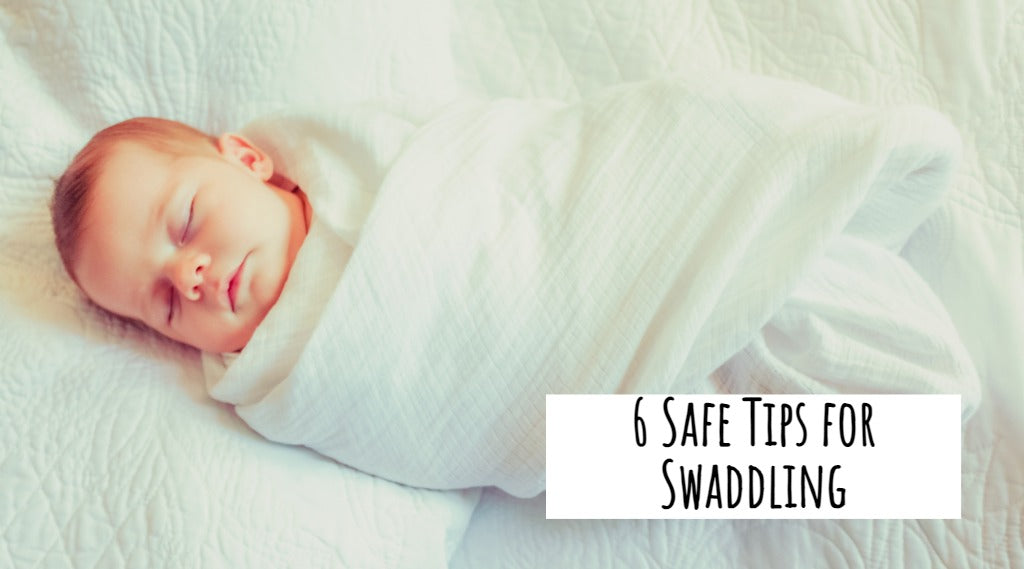6 Safe Tips for Swaddling