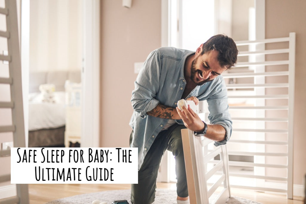 Safe Sleep for Baby: The Ultimate Guide 