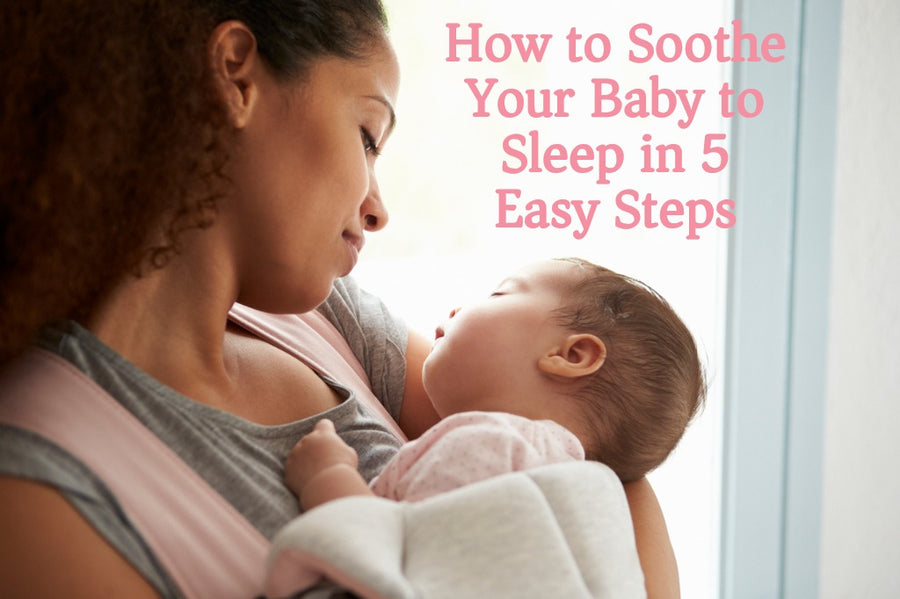 How to Soothe Your Baby to Sleep in 5 Easy Steps Sleeping Baby