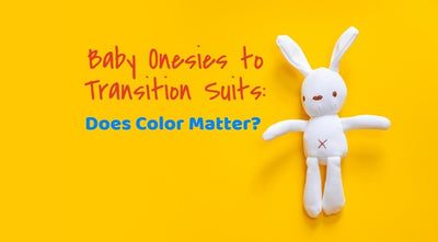 From Baby Onesies to Baby's Swaddle Transition Suits - Does Color Matter?
