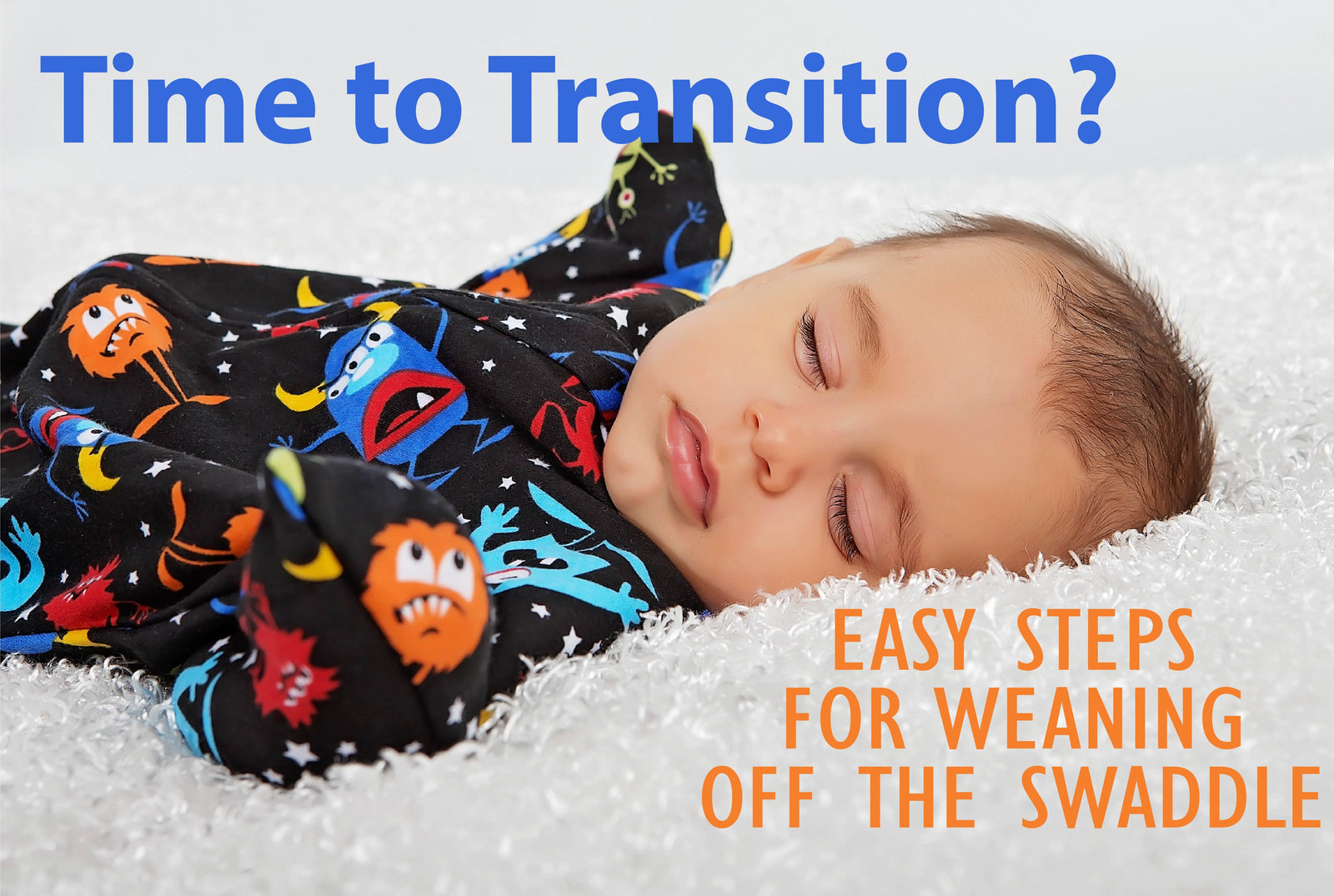 tips for weaning off the swaddle